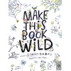 Make This Book Wild