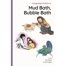 Mud Bath, Bubble Bath: LP Letter-Lore Decodable Collection 4