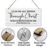 I Can Do All Things Through Christ Wall Art Sign,