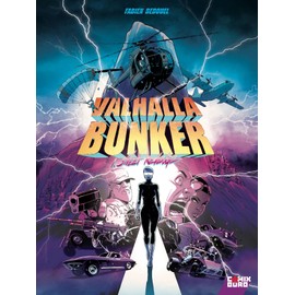 Valhalla Bunker - Tome 01