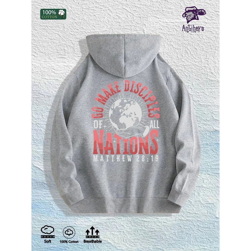 GO MAKE DISCIPLES of ALL NATIONS Graphic Hoodie 100% Cotton