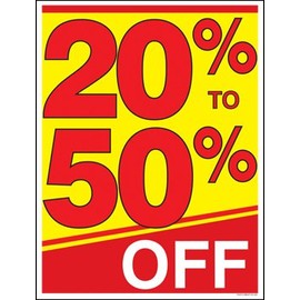 P40UTF 20 Percent to 50 Percent Off (%) Sale Window Sale Sign Posters Retail Business Store Signs (P40-25" x 33")