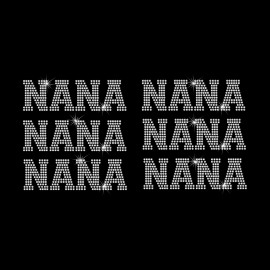"Handmade" Rhinestone Transfer " NANA 2 inch Tall  " 6 pcs. Iron On, Hotfix , Bling