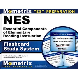 NES Essential Components of Elementary Reading Instruction Flashcard Study System: NES Test Practice Questions & Exam Review for the National Evaluation Series Tests (Cards)