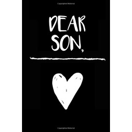 Dear Son: Grief Journal With Prompts/ Journal of Loss and Remembrance / Grief Recovery Handbook / Books About Loss / Bereavement Journal / Grieving the Loss of Son / Scripture Support