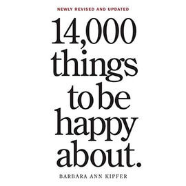 14,000 Things to Be Happy About.: Newly Revised and Updated