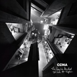 The Day We Decided to Live at Night