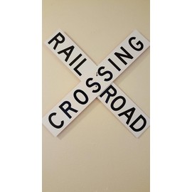 Rail Road Crossing Crossbuck Train Railroad Aluminum Sign White and Black