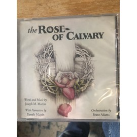 Shawnee Press The Rose of Calvary (Listening CD) Listening CD Composed by Joseph M. Martin