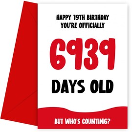Funny 19th Birthday Card for Men and Women - Officially 6939 Days Old - Humorous 19th Birthday Card, 19, Bday Cards