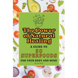 The Power of Natural Healing