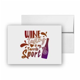 Wine tasting is my favorite sport, drinking blank cards CC-2672