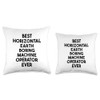 Best Horizontal Earth Boring Machine Operator Ever Throw Pillow