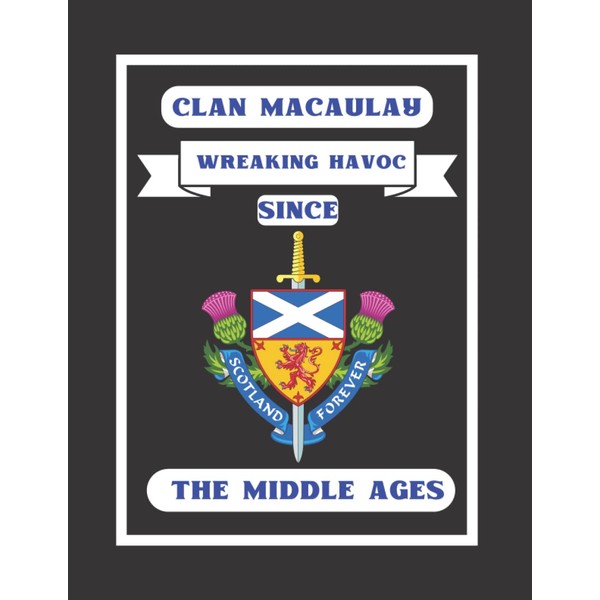 Clan MacAulay Notebook: For The Scottish Ancestor