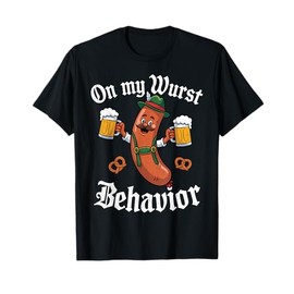 Oktoberfest On My Wurst Behavior German Beer Sausage Adults T-Shirt
