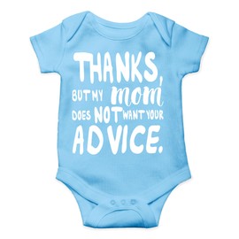 AW Moda Gracias, Pero mi Madre no Quiere su Consejo Lindo novedoso Divertido bebé de una Pieza Body, Azul Claro, 6 Meses