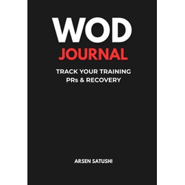 WOD Journal: Track Your Training, PRs & Recovery