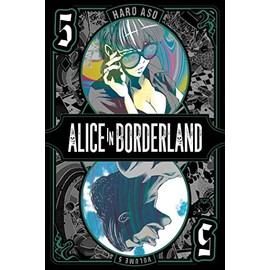 Alice in Borderland, Vol. 5 (Volume 5)