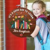 Custom It's A Good Day To Learn Teacher Door Sign,