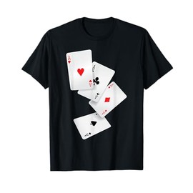 Four Aces Poker Pro Lucky Player Winner Costume Hand Gifts Maglietta