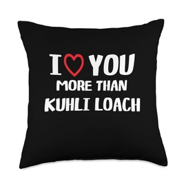 I heart You More than Kuhli Loach Thanksgiving I Love You More Than Kuhli Loach Shirt Funny Women Christmas Throw Pillow, 18x18, Multicolor