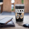 Bocce Slogan with Jack Bocci Game Bocce Ball Stainless Steel