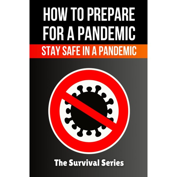 How to Prepare for a Pandemic | Prepare for a