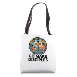Go Make Disciples/Great Commission of Christ Tote Bag