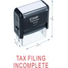 stampexpression - Tax Filing Incomplete Office Self Inking Rubber Stamp