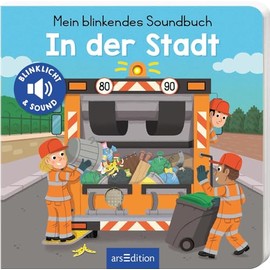 Mein blinkendes Soundbuch – In der Stadt: Sound mit 1 LED | Die innovative Soundreihe für kleine Fahrzeugfans ab 12 Monaten