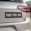 F.uck This Shi.t Sticker Funny Fed Up with You the