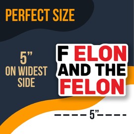 F Elon and The Felon Magnet - Funny Fridge Decal - Humorous Decor - Novelty Magnet for Home - Car Truck Accessory - 5 Inches On Widest Side AAMT2265-FBA