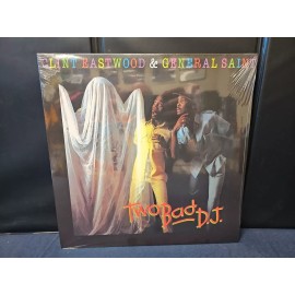 Clint Eastwood & General Saint Two Bad D.J. UK IMPORT NEW VINYL RECORD