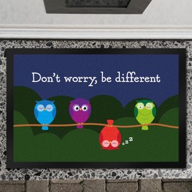 Owl Doormat XXL 50 x 75 cm with Saying Dont Worry be Different Uhu Motif Tolerance Friendship Message Original Motivational Doormat XXL in 50 x 75 cm
