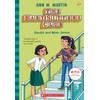 Claudia and Mean Janine (the Baby-Sitters Club #7): Volume 7