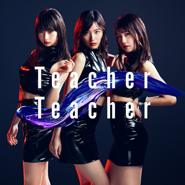 52nd Single「Teacher Teacher」<Type B>通常盤