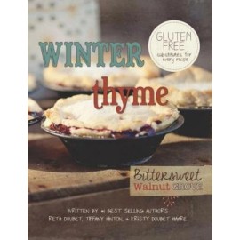 Winter Thyme: Bittersweet Walnut Grove