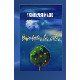 BAJO TODOS LOS CIELOS