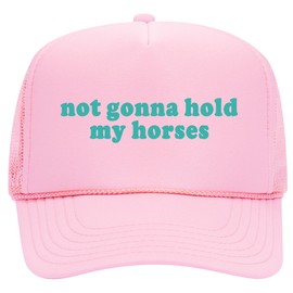 Not Gonna Hold My Horses Trucker Hat | Vintage Cowboy Cowgirl Western Funny | Premium Mesh Foam Snapback Hat for Men & Women, Pink, One Size