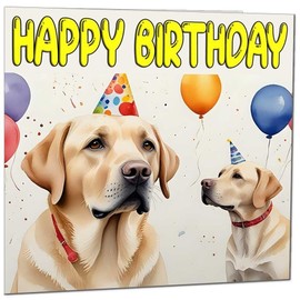 Labrador Birthday Card - Fun Dogs Birthday Party Card 145 x 145mm