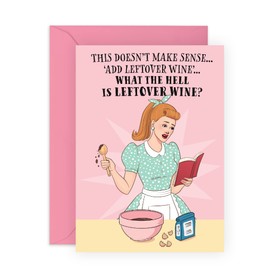 CENTRAL 23 Best Friend Birthday Card For Her - Leftover Wine - Mothers Day Gifts For Mothers, Mama, Ma, Mommy, Women, Ladies - Hilarious Wine Card For Aunt Sister Besties - Comes With Stickers