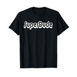 Superdude Superhero T-Shirt