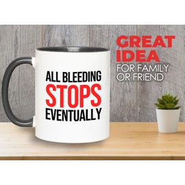 Veterinarian 2Tone Black Mug 11oz - all bleeding stops - Pathologist Med Tech Animal Lover Pet Veterinary Shelter Clinic Breeder Doctor