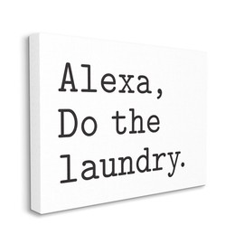 Stupell Industries Alexa Do The Laundry Typewriter Typography Minimal Text, Designed by Lettered and Lined Canvas Wall Art, 36 x 48, White