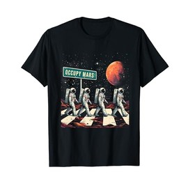 Astronauts Walking in Space Occupy Mars T-Shirt