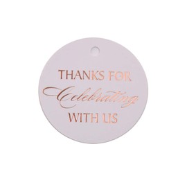 Thank You Tags, Rose Gold Foil, 30 Pack, Circle, Thanks for Celebrating with Us Party Favors, Wedding Tags, (Rose Gold Tags Round Circle 3)