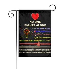 No One Fights Alone Multi Thin Line First Responders Double Sided Vertical Garden Flag 12 X 18 inch Indoors Outdoors Perfect Decoration
