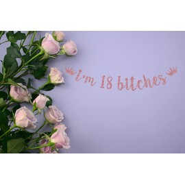 Glitter I'm 18 es Banner, Happy 18th Birthday Decor, Cheers to 18 Years Old Bunting Garlands, 18th Birthday Party Decoration Supplies（Rose Gold）