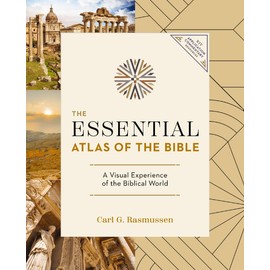 The Essential Atlas of the Bible