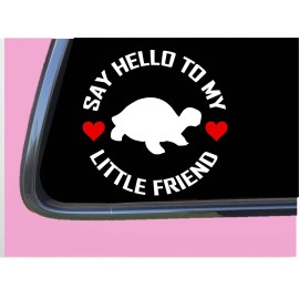 EZSTIK Turtle my Little Friend TP 1082 vinyl 6" Decal Sticker terrarium slider